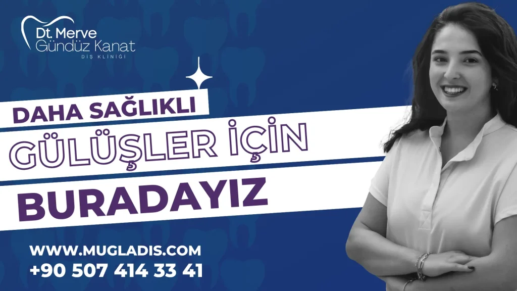 Bayramda açık Muğla diş kliniği – 2025 Kurban Bayramı